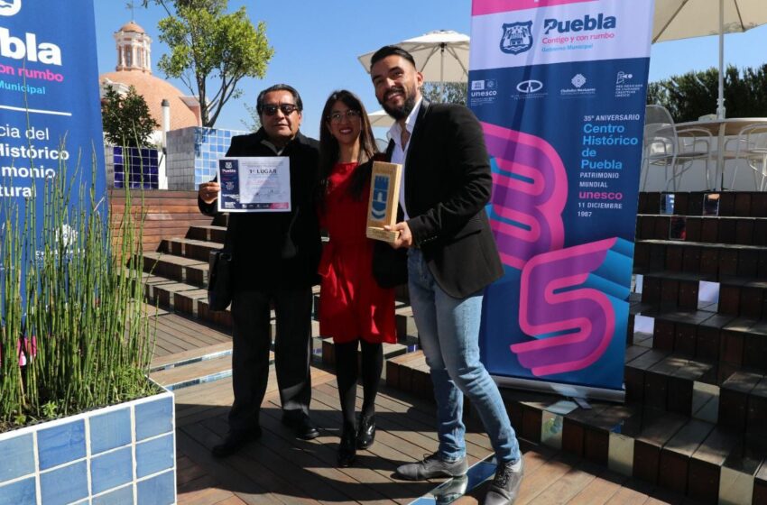 AYUNTAMIENTO DE PUEBLA PREMIA NUEVAS FORMAS DE REHABILITAR Y HABITAR EL CENTRO HISTÓRICO DE PUEBLA