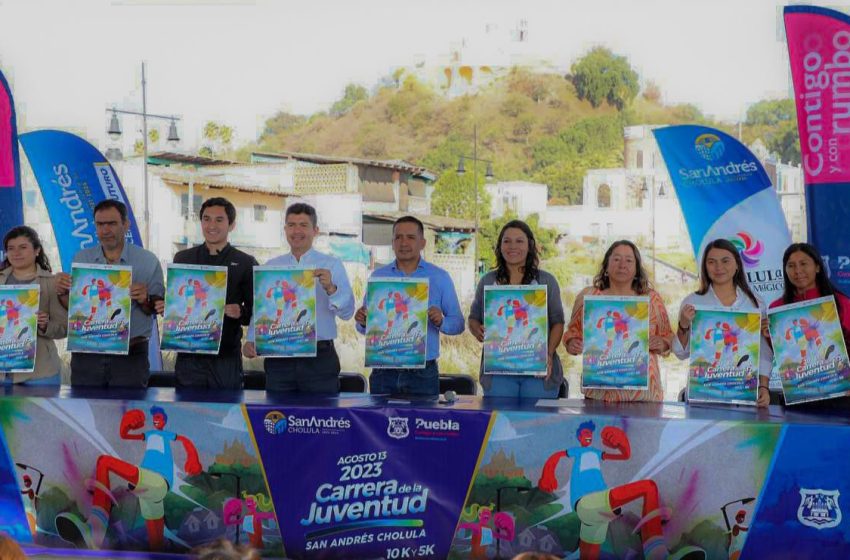 Puebla Capital y San Andrés Cholula invitan a la Carrera de la Juventud 2023