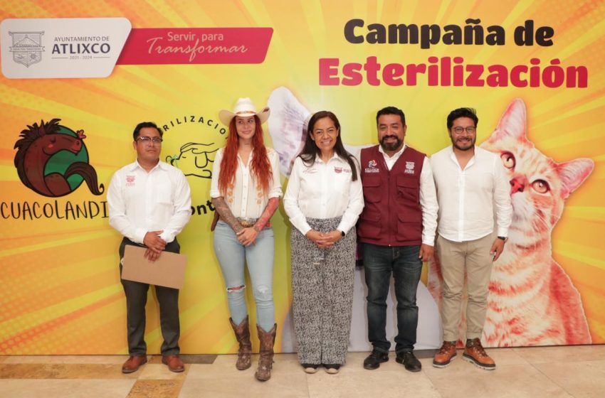 Gobierno de Atlixco y Cuacolandia suman esfuerzos para campaña masiva de esterilizaciòn