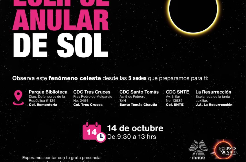 Gobierno municipal de Puebla invita a observar el eclipse anular este 14 de octubre