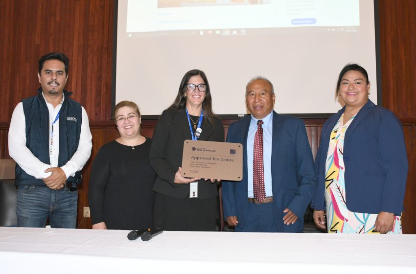 Facultad de Lenguas BUAP recibe acreditación como centro certificador del Oxford Test of English