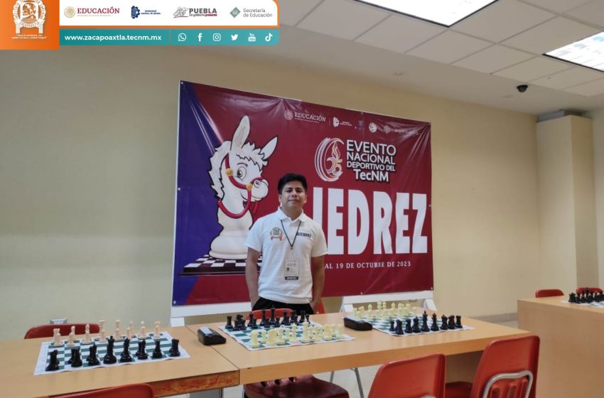 Alumno del Tecnológico de Zacapoaxtla gana concurso nacional de ajedrez