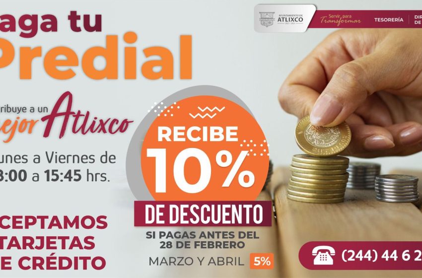 Gobierno de Atlixco invita a realizar pago de predial en cajas oficiales para evitar fraudes.