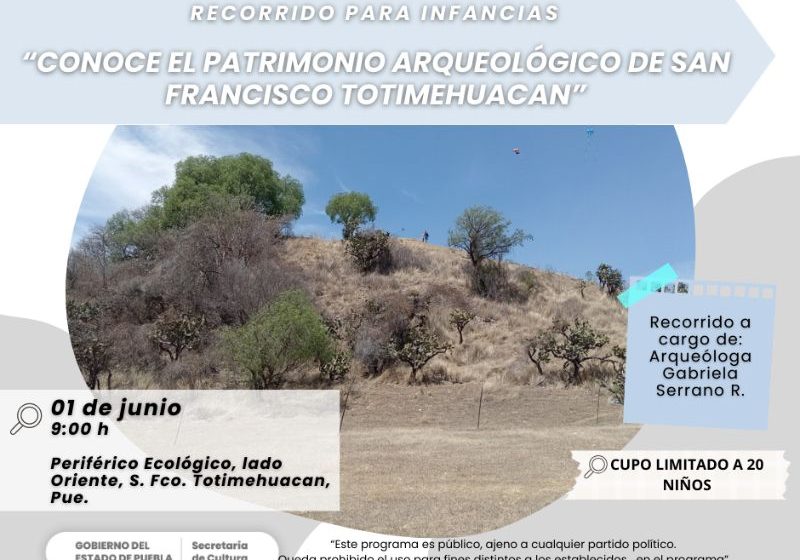 Acogerá zona arqueológica de San Francisco Totimehuacan recorrido para infancias