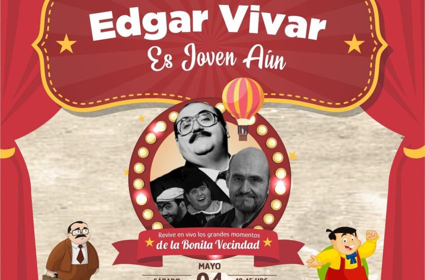 Edgar Vivar llega este 04 de mayo al pueblo mágico de Atlixco
