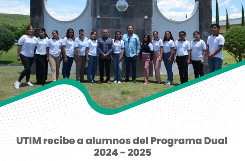 Recibe UTIM alumnos del Programa Dual 2024-2025