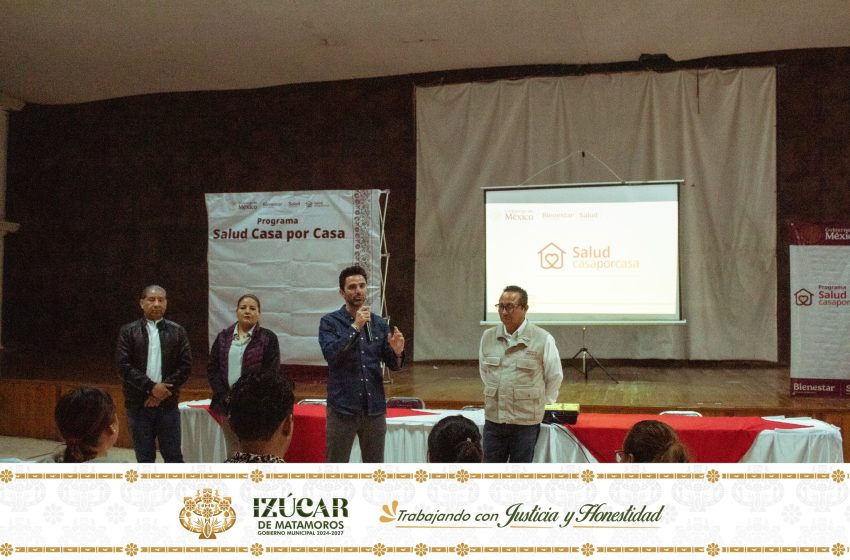 Izúcar de Matamoros, sede del Curso Regional del Programa «Salud Casa por Casa»