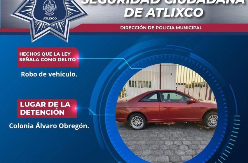 RÁPIDA RESPUESTA DE LA POLICÍA DE ATLIXCO PERMITE RECUPERAR VEHÍCULO ROBADO.