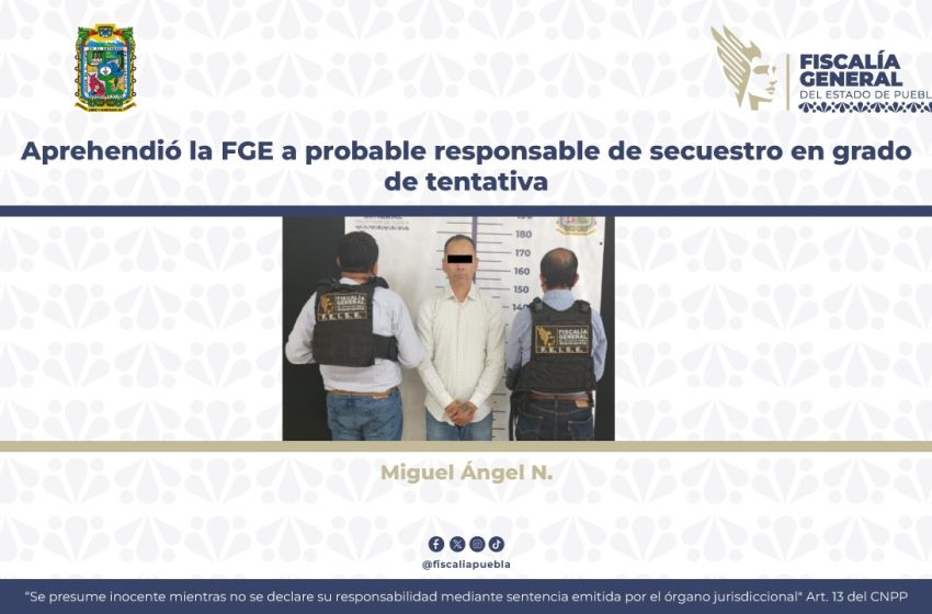 Detienen a sujeto que planifico el secuestro de empresario en Puebla