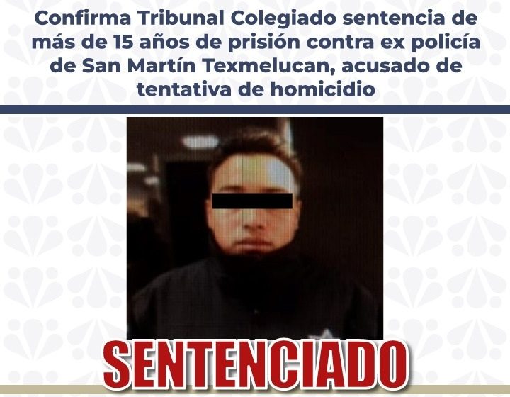 Sentencian a expolicía por tentativa de homicidio en Texmelucan