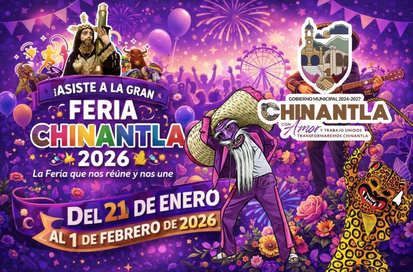 Arranca la Feria de Chinantla 2026