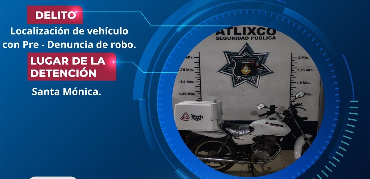 Localiza policía municipal motocicleta robada en Atlixco