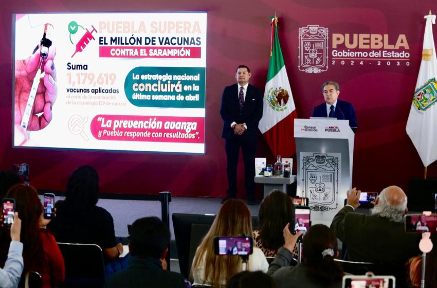Más de 1 millón de vacunas aplicadas; el sarampión a la baja en Puebla