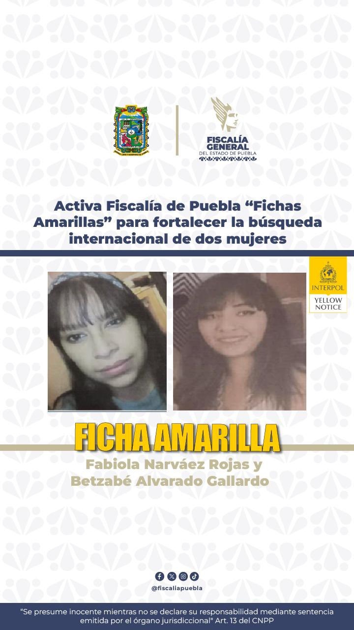 Interpol activa búsqueda internacional de dos poblanas más desaparecidas